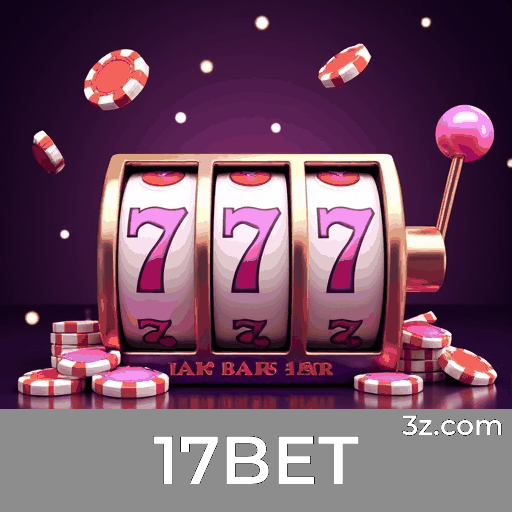 17BET: Cassino Profissional e Seguro